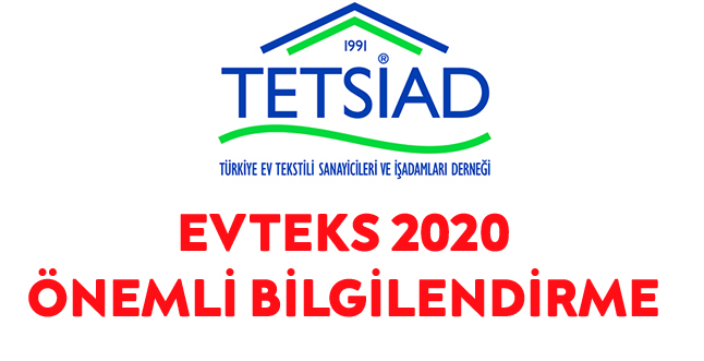 Tetsiad'tan Evteks 2020 Hakkında Önemli Bilgilendirme