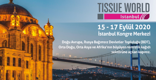 Tissue World Istanbul, 15-17 Eylül 2020'de Kapılarını Açıyor